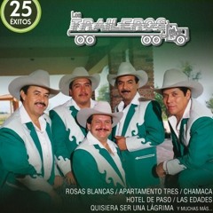 Los Traileros Del Norte Anoche Estuve Llorando