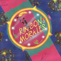 Rincón Morales - Nunca Es Tarde Para Amar