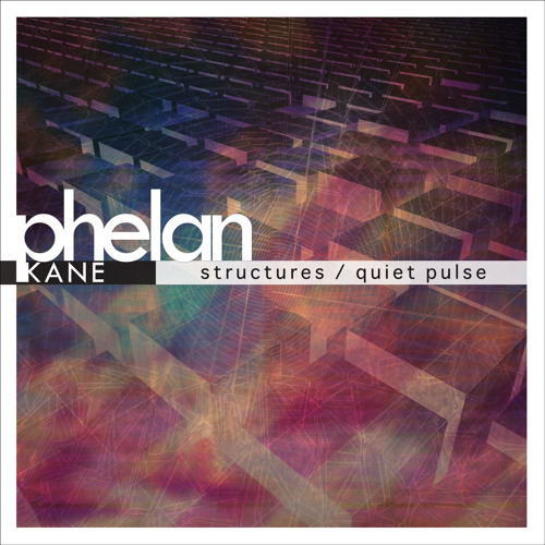 Phelan Kane - Structures (Clip)