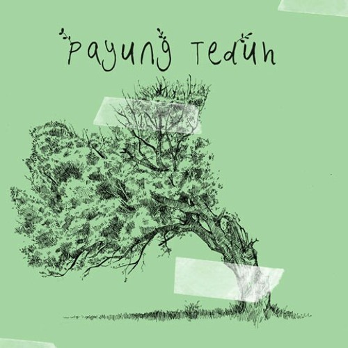 Payung Teduh - Kerinduan