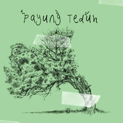 Payung Teduh - Puan Bermain Hujan