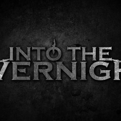 Into the Evernight - Have Faith