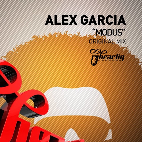 Alex Garcia - Modus (Original mix) ON STORES NOVEMBER 19