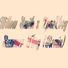 Willow Smith - Summer Fling (Zpac3boy Remix)