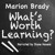 Artwork for Audio Book: Marion Brady, What's Worth Learning, Narrated by Diane Havens