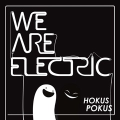 We Are Electric - The Mixtape