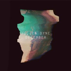 Julien Dyne - Dirtcrystal feat. Mara TK