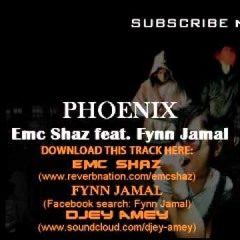 Phoenix (radio Edit)EmcShaz Feat Fynn Jamal