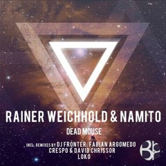 Rainer Weichhold & Namito - Dead Mouse (Original)