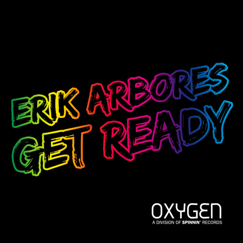 Erik Arbores - Get Ready (Original Mix)