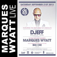 DEEP Pres Marques Wyatt "Live" At King King 09.21.13 (DJEFF Afro Ascension Tour night)