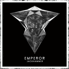 Emperor - Jackhammer