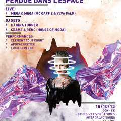 House Of Moda 'Perdue dans l'espace' - La Java, Paris - 18/10/13