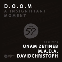 D.O.O.M - A insignifiant moment - Remix M.A.D.A.