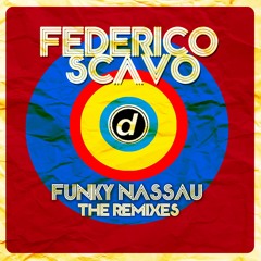 Federico Scavo - Funky Nassau (Sonny Wharton Remix) [D:Vision]