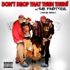 Dont Drop That Thun Thun (Inkyz Remix)