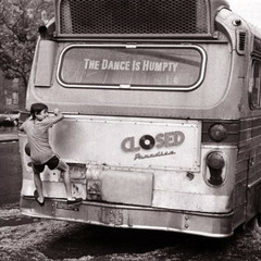 Closed Paradise - The Dance Is Humpty
