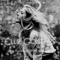 Ellie Goulding - Lights (Alex Ryuk's End Of The Night Edit)