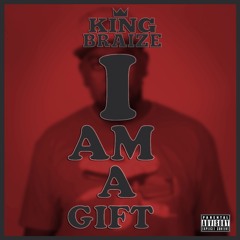I Am A Gift (Prod. By Watts)