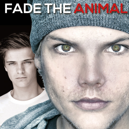 Avicii vs. Martin Garrix - Fade The Animal (Dirty Dutch Rebels MashUp)