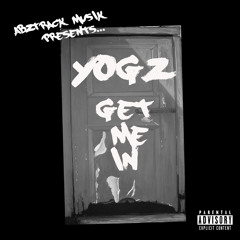 @YogzMusic Ft. J.King - I'm Losing My Mind - #GETMEIN
