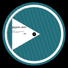 Michael Deep - It's All About
