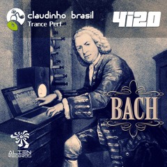 Claudinho Brasil & 4i20 - Bach (Original Mix) "preview"