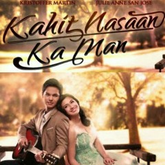 I'll be there - Julie anne san jose & Kristoffer martin OST (Kahit Nasaan Ka Man)