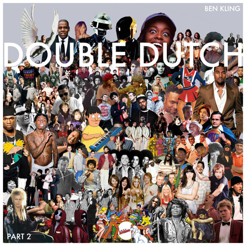 Double Dutch (Part 2)
