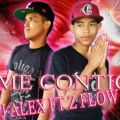 Dj Alex Ft Z Flow Irme Contigo [Reggaeton Cristiano 2013]