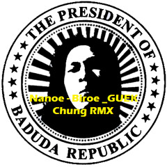 NRC DJ™ Chung • Nanoe Biroe - Guek