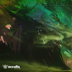 LuneCell - Fractal Language_OUT NOW