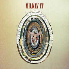 Milkin' It - Various Artists