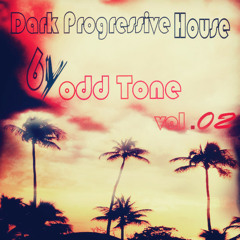 Progressive  House Dark Mix By OddTone