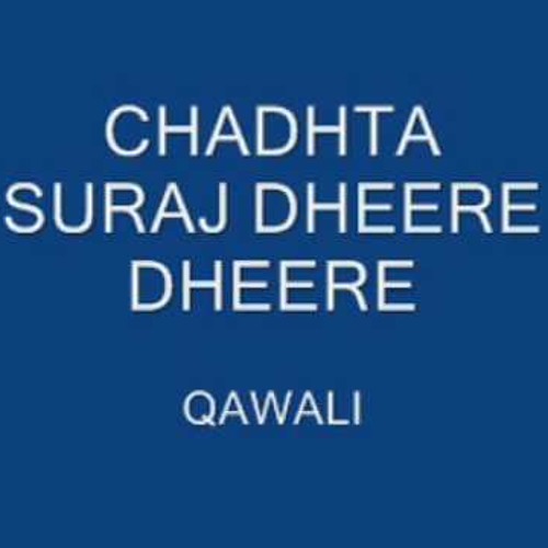 Qawwali "Chadhta Suraj Dheere Dheere" Cover By Deepak Bhatnagar