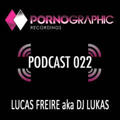 Lucas Freire - Pornographic Podcast - April 2013