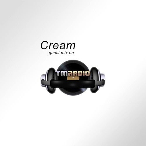 Cream - Guest mix at TM Radio