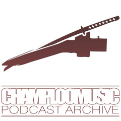 Champloo Music Podcast Archive