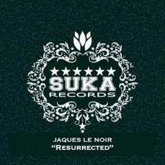 Jaques Le Noir - Resurrected (Luna Moor & DIAZ) Remix