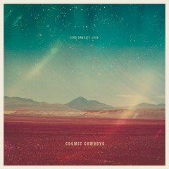 [MGF024] Cosmic Cowboys - Zero Gravity Love