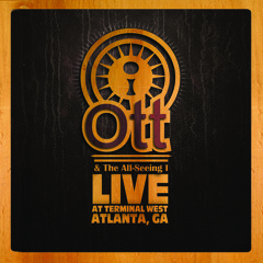 Ott & The All - Seeing I - Signals From Bob