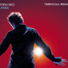 Simply Red - Sunrise (Terrasoul Remix)