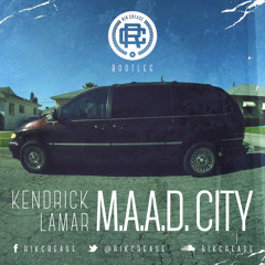 Kendrick Lamar - M.A.A.D. City (Rik Crease Bootleg)
