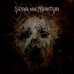 Scar The Martyr - Sign Of The Omeneye