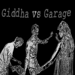 22 Minute Garage Giddha Mashup