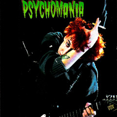 PSYCHOMANIA - Mr. Ultra Cool (Unreleased)