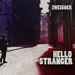 Hello Stranger