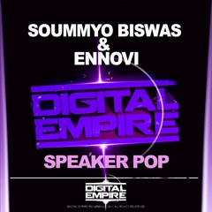 Soummyo Biswas & Ennovi - Speaker Pop (Original Mix) REMIX CONTEST