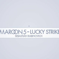 150. Lucky Strike - Maroon 5  [ Dj Fabian]