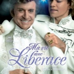 Ma Vie avec Liberace - FRANÇAIS - 2013 - Télécharger DVDRip XviD